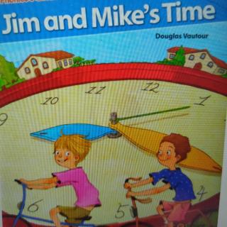 Jim and Mike’s Time