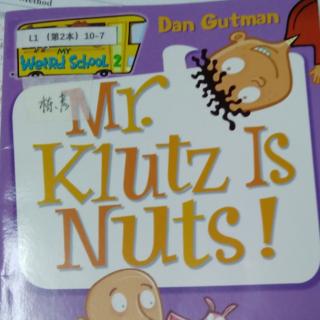 Day1130 Mr.Klutz is nuts by George20220618