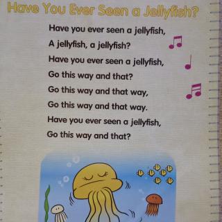 U305 Have you ever seen a jellyfish? - Milly