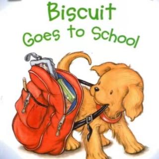 Biscuit Goes to School