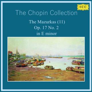 肖邦：玛祖卡 No.11 in E minor Op.17 No.2