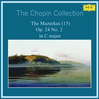 肖邦：玛祖卡 No.15 in C Major Op.24 No.2