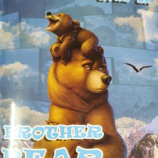 Brother Bear 第四课