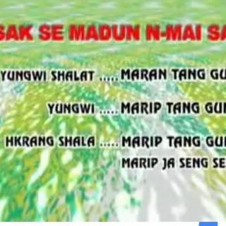 Sakse Madun Nmai Sai.🎙️Marip Tang Gun