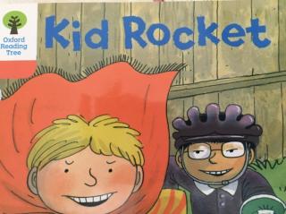 牛津阅读树 Kid Rocket