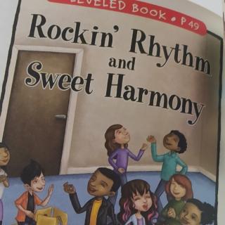 Rockin' Rhythm and sweet harmony