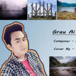 Grau Ai Lamu Ga-Cover By-Aungni Lamai