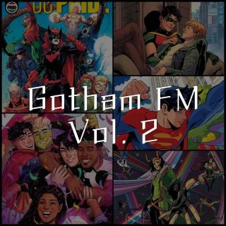 【Gotham FM】Vol. 2 美漫中的性少数人群