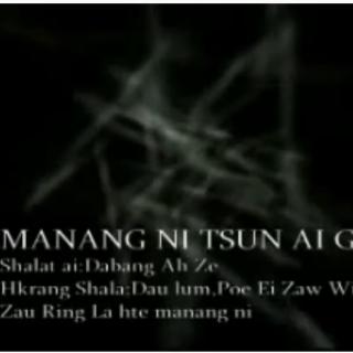 Manang Ni Tsun Ai Ga
Shalat~Dabang Ah Ze