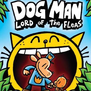 Dog Man Lord of the Fleas ch1