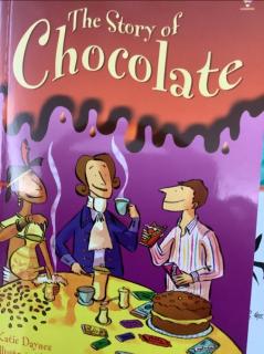 The story of chocolate