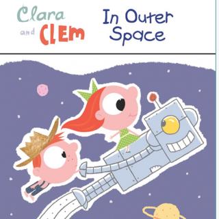 Clare and Clem In Outer Space