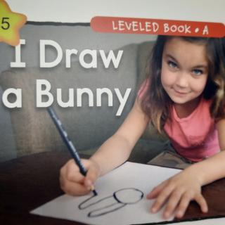 Sissie读Raz A I draw a bunny