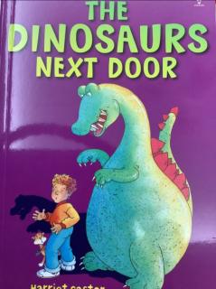 The dinosaurs next door