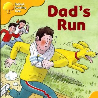 【艾玛读绘本】牛津树学校版 L5 Dad's Run 讲解