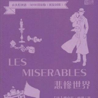 Les Miserables (Part 4--Chapter7)