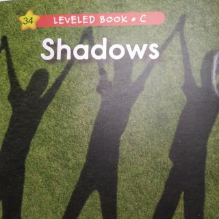 Sissie读RAZ c shadows