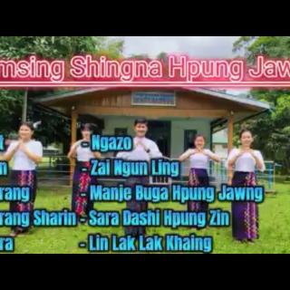  **Sumsing Shingna Hpung Jawng**