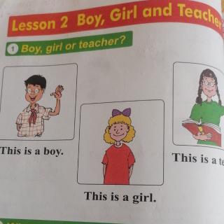 三上Lesson  2   Boy  Girl  and  Teacher