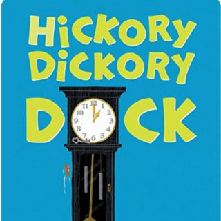 Hickory Dickory Dock