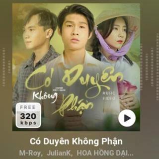 Có Duyên Không Phận – M-Roy, Julian.K有缘无