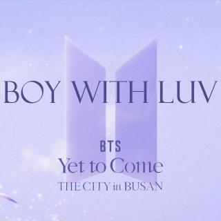 【2022】Boy With Luv