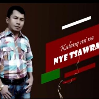 KALANG MI NA NYE TSAWRA 👩‍❤️‍👨Ja Lar