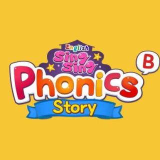 02 English Singsing - Phonics Story B