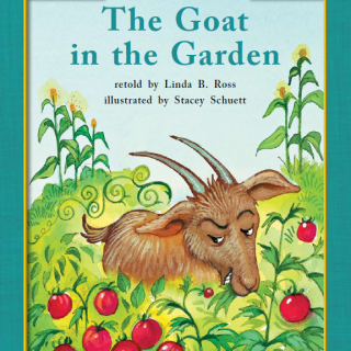 【海尼曼精读】G1-077 The Goat in the Garden