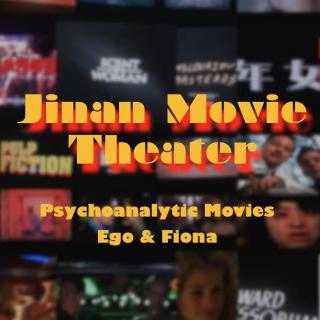 Jinan Movie Theater｜Psychoanalytic