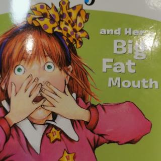 junie b jones and her big fat mouth(2-6)