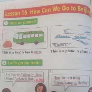 Lesson  16 How  Can  We  Go  to  Beijing?