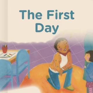 The First Day