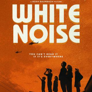 ​E164:《白噪音》被誉为文坛最难改编的小说之一，太阳底下真的没有新鲜事！