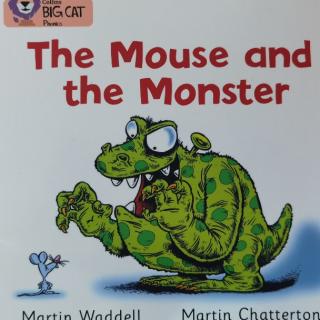 Big cat-The mouse and the monster