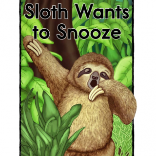 【艾玛读绘本】RAZ-E Sloth Wants to Snooze朗读+讲解