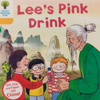 【牛津树中国故事】L5 Lee's Pink Drink 讲解