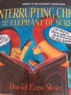 英文绘本《Interrupting Chicken and The Elephant of Surprise