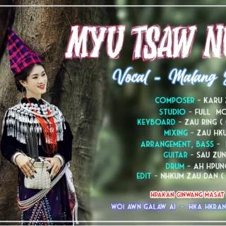 Myu Tsaw Num Kasha Vocal~Malang Htu Raw