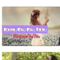 🌷Byin Pu Pu Ten🌷Hkawn..Kumje Ja Nu