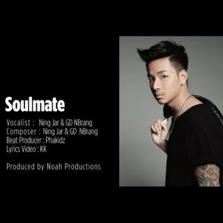 Soulmate
Ning Jar&GD Nbrang