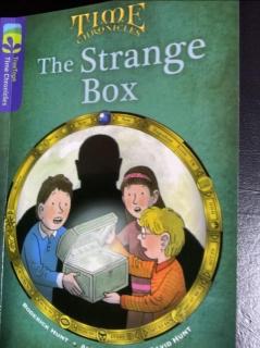The Strange Box：Chapter 3&4
