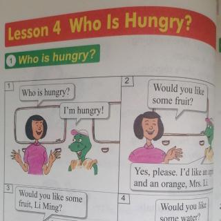 Lesson  4   Who  Is  Hungry?