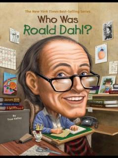 Feb. 16-Cheri04 D3 Who Was Roald Dahl