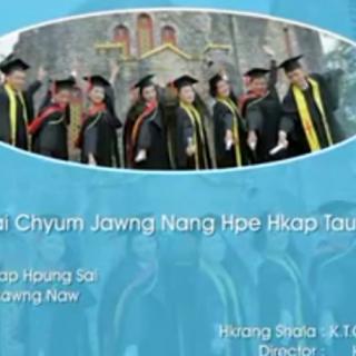 Kutkai Chyum Jawng Nang Hpe La Nga
Vocal~Jz Hkawng Naw