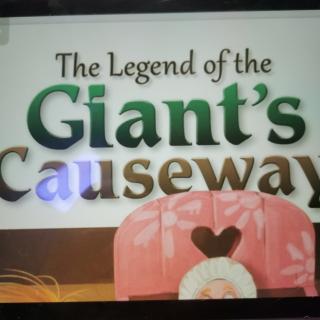 The Legend of the Giant's Causeway