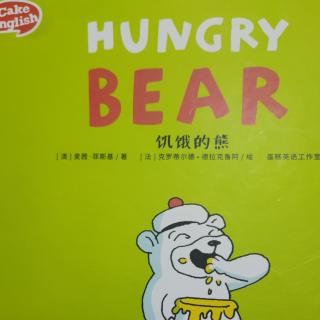 Hungery Bear饥饿的熊