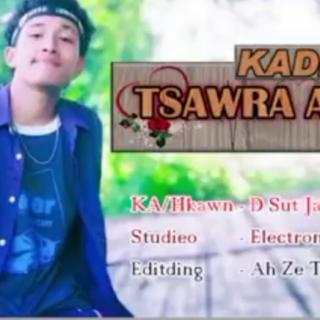 KaDe Tsawra Ai Lam❤Com:Vocalist-D Sut Jatt&LG Hkun