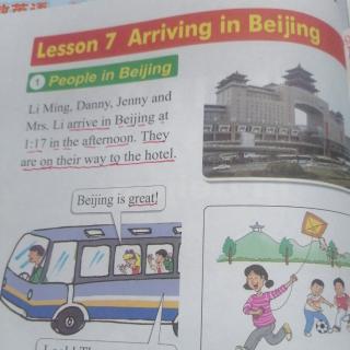Lesson. 7.  Arriving.  in. Beijing