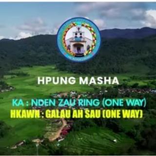 《HPUNG MASHA》🎙️Galau Ah Sau(One Way)